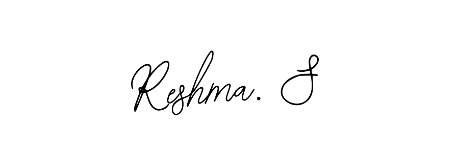 Create a beautiful signature design for name Reshma. S. With this signature (Bearetta-2O07w) fonts, you can make a handwritten signature for free. Reshma. S signature style 12 images and pictures png