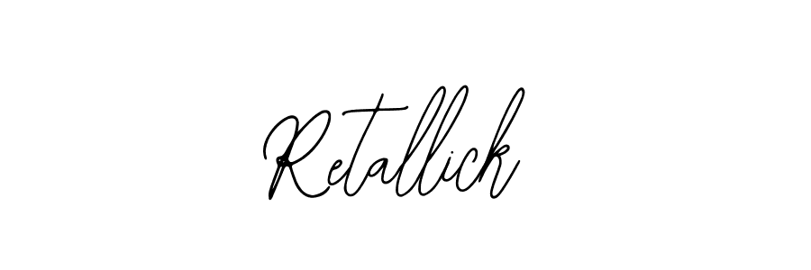 Make a beautiful signature design for name Retallick. With this signature (Bearetta-2O07w) style, you can create a handwritten signature for free. Retallick signature style 12 images and pictures png