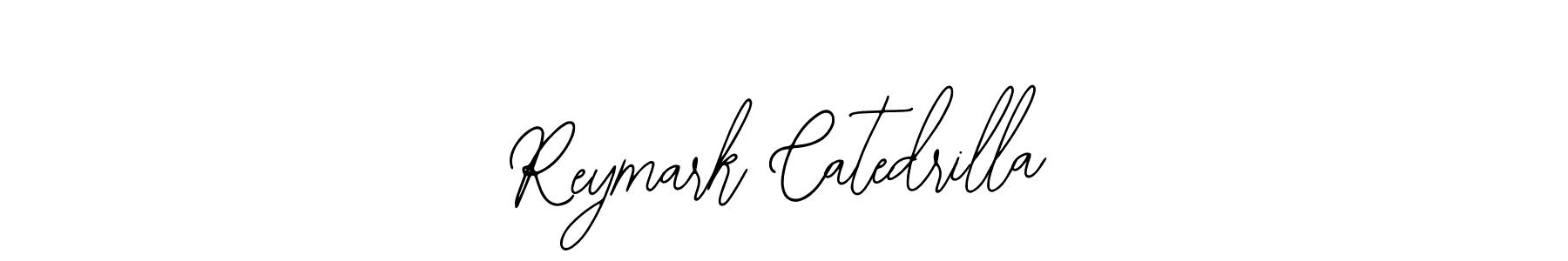 How to make Reymark Catedrilla name signature. Use Bearetta-2O07w style for creating short signs online. This is the latest handwritten sign. Reymark Catedrilla signature style 12 images and pictures png