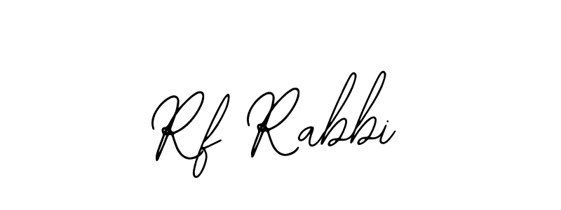 How to make Rf Rabbi signature? Bearetta-2O07w is a professional autograph style. Create handwritten signature for Rf Rabbi name. Rf Rabbi signature style 12 images and pictures png
