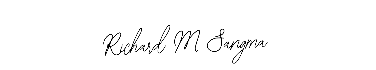 Richard M Sangma stylish signature style. Best Handwritten Sign (Bearetta-2O07w) for my name. Handwritten Signature Collection Ideas for my name Richard M Sangma. Richard M Sangma signature style 12 images and pictures png