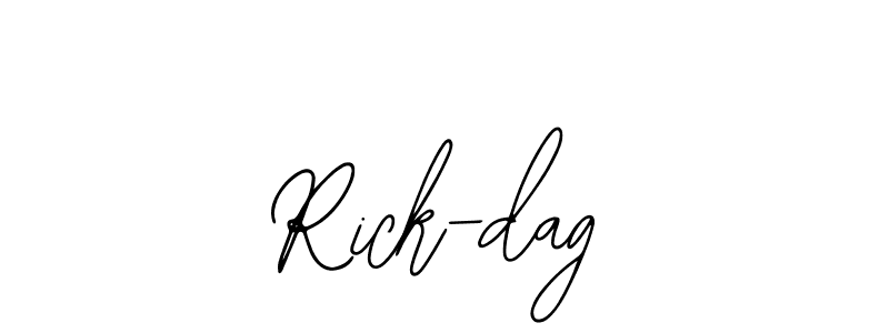 You should practise on your own different ways (Bearetta-2O07w) to write your name (Rick-dag) in signature. don't let someone else do it for you. Rick-dag signature style 12 images and pictures png