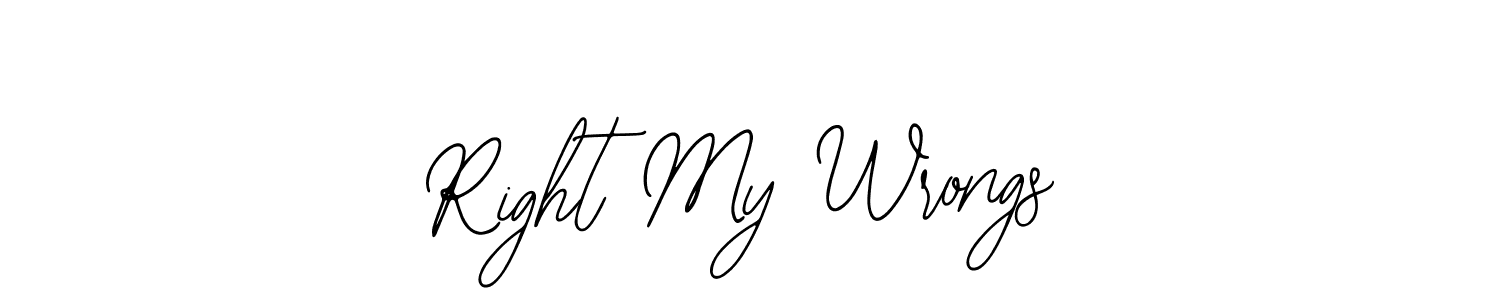 Also we have Right My Wrongs name is the best signature style. Create professional handwritten signature collection using Bearetta-2O07w autograph style. Right My Wrongs signature style 12 images and pictures png