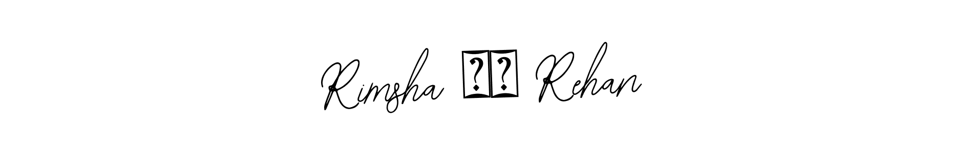 You should practise on your own different ways (Bearetta-2O07w) to write your name (Rimsha ❤️ Rehan) in signature. don't let someone else do it for you. Rimsha ❤️ Rehan signature style 12 images and pictures png