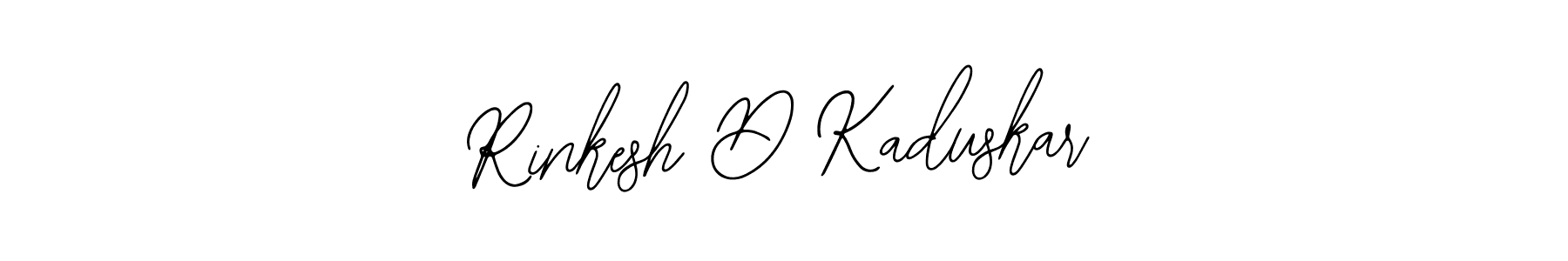 It looks lik you need a new signature style for name Rinkesh D Kaduskar. Design unique handwritten (Bearetta-2O07w) signature with our free signature maker in just a few clicks. Rinkesh D Kaduskar signature style 12 images and pictures png