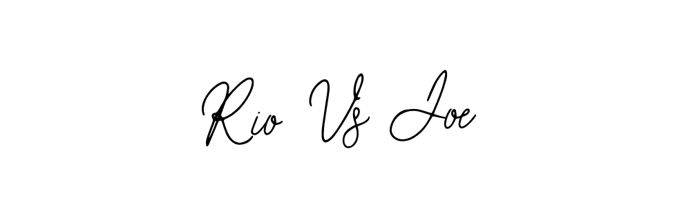 Also we have Rio Vs Joe name is the best signature style. Create professional handwritten signature collection using Bearetta-2O07w autograph style. Rio Vs Joe signature style 12 images and pictures png