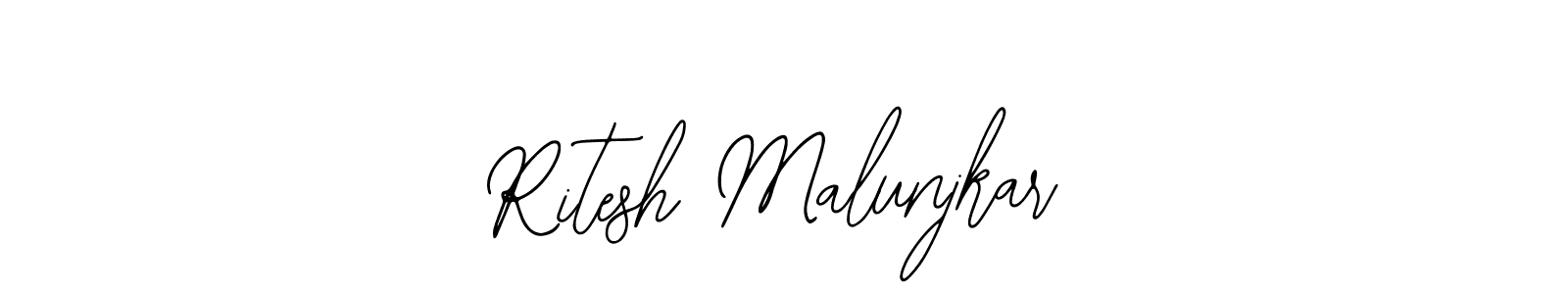 Also we have Ritesh Malunjkar name is the best signature style. Create professional handwritten signature collection using Bearetta-2O07w autograph style. Ritesh Malunjkar signature style 12 images and pictures png