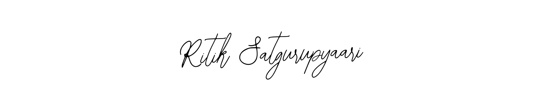 Also we have Ritik Satgurupyaari name is the best signature style. Create professional handwritten signature collection using Bearetta-2O07w autograph style. Ritik Satgurupyaari signature style 12 images and pictures png