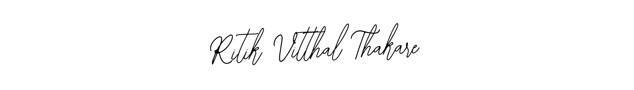 Ritik Vitthal Thakare stylish signature style. Best Handwritten Sign (Bearetta-2O07w) for my name. Handwritten Signature Collection Ideas for my name Ritik Vitthal Thakare. Ritik Vitthal Thakare signature style 12 images and pictures png