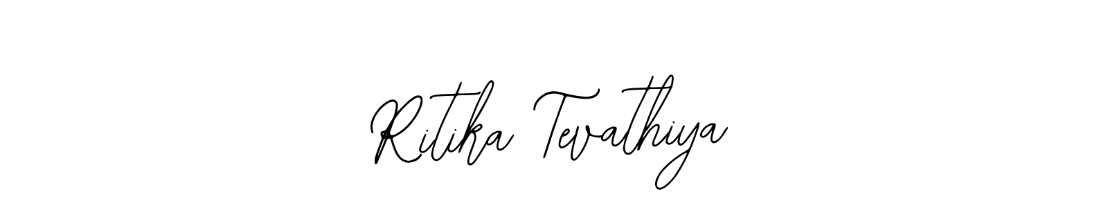 Similarly Bearetta-2O07w is the best handwritten signature design. Signature creator online .You can use it as an online autograph creator for name Ritika Tevathiya. Ritika Tevathiya signature style 12 images and pictures png