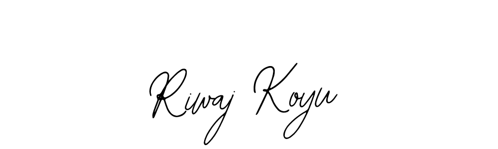 Also we have Riwaj Koyu name is the best signature style. Create professional handwritten signature collection using Bearetta-2O07w autograph style. Riwaj Koyu signature style 12 images and pictures png