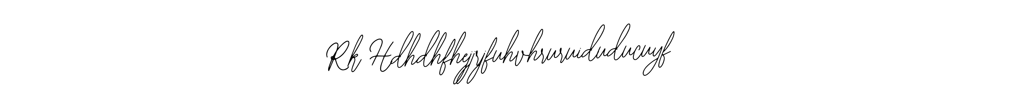 Rk Hdhdhfhejjrjfuhvhruruiduducuyf stylish signature style. Best Handwritten Sign (Bearetta-2O07w) for my name. Handwritten Signature Collection Ideas for my name Rk Hdhdhfhejjrjfuhvhruruiduducuyf. Rk Hdhdhfhejjrjfuhvhruruiduducuyf signature style 12 images and pictures png