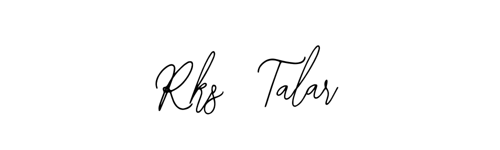 It looks lik you need a new signature style for name Rks  Talar. Design unique handwritten (Bearetta-2O07w) signature with our free signature maker in just a few clicks. Rks  Talar signature style 12 images and pictures png