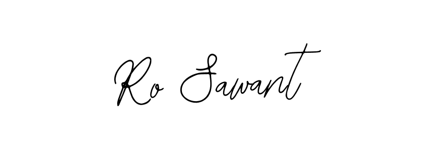 Use a signature maker to create a handwritten signature online. With this signature software, you can design (Bearetta-2O07w) your own signature for name Ro Sawant. Ro Sawant signature style 12 images and pictures png