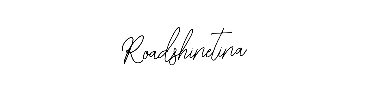 Here are the top 10 professional signature styles for the name Roadshinetina. These are the best autograph styles you can use for your name. Roadshinetina signature style 12 images and pictures png