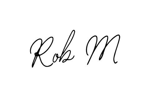 How to make Rob M signature? Bearetta-2O07w is a professional autograph style. Create handwritten signature for Rob M name. Rob M signature style 12 images and pictures png