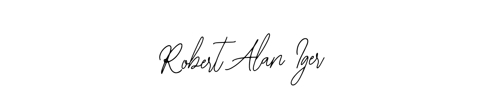 How to make Robert Alan Iger signature? Bearetta-2O07w is a professional autograph style. Create handwritten signature for Robert Alan Iger name. Robert Alan Iger signature style 12 images and pictures png