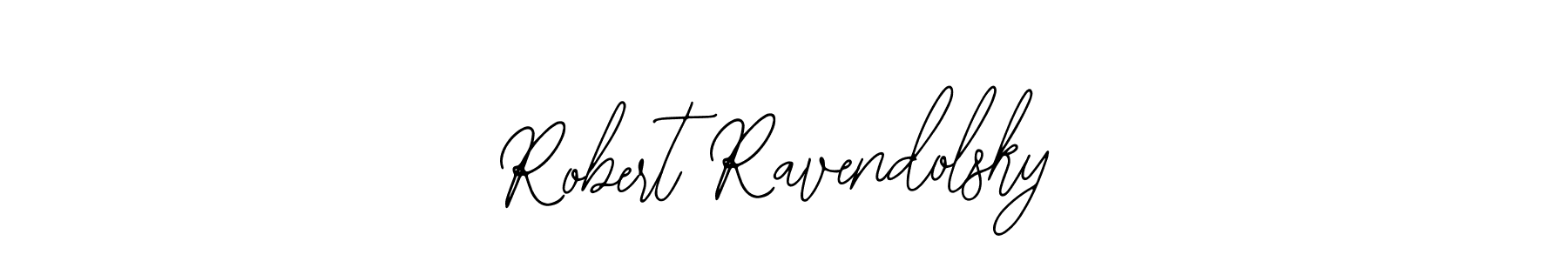 Design your own signature with our free online signature maker. With this signature software, you can create a handwritten (Bearetta-2O07w) signature for name Robert Ravendolsky. Robert Ravendolsky signature style 12 images and pictures png