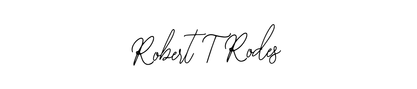 Create a beautiful signature design for name Robert T Rodes. With this signature (Bearetta-2O07w) fonts, you can make a handwritten signature for free. Robert T Rodes signature style 12 images and pictures png