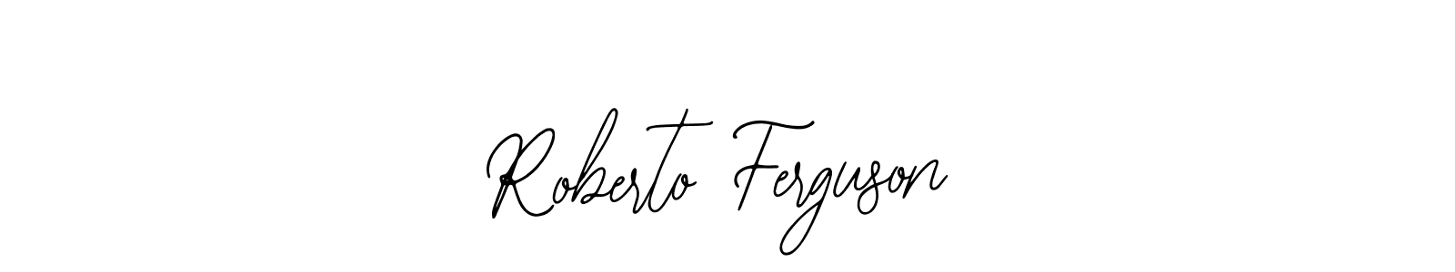 See photos of Roberto Ferguson official signature by Spectra . Check more albums & portfolios. Read reviews & check more about Bearetta-2O07w font. Roberto Ferguson signature style 12 images and pictures png