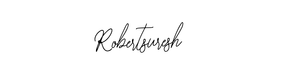 Design your own signature with our free online signature maker. With this signature software, you can create a handwritten (Bearetta-2O07w) signature for name Robertsuresh. Robertsuresh signature style 12 images and pictures png