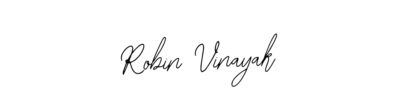 You should practise on your own different ways (Bearetta-2O07w) to write your name (Robin Vinayak) in signature. don't let someone else do it for you. Robin Vinayak signature style 12 images and pictures png