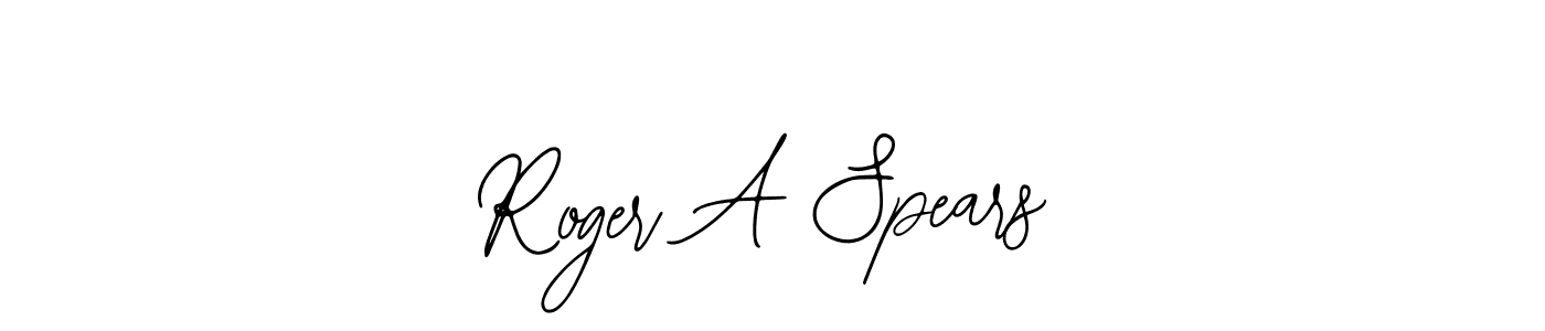 Use a signature maker to create a handwritten signature online. With this signature software, you can design (Bearetta-2O07w) your own signature for name Roger A Spears. Roger A Spears signature style 12 images and pictures png