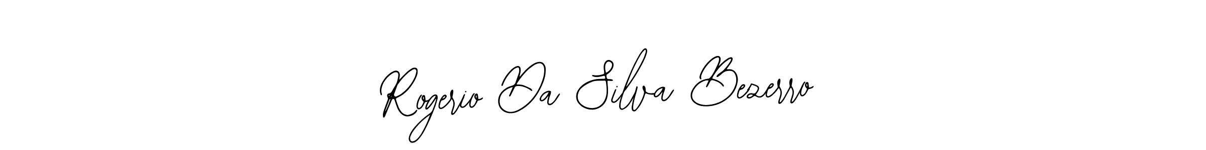 Design your own signature with our free online signature maker. With this signature software, you can create a handwritten (Bearetta-2O07w) signature for name Rogerio Da Silva Bezerro. Rogerio Da Silva Bezerro signature style 12 images and pictures png