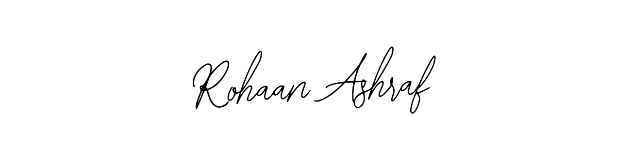 You should practise on your own different ways (Bearetta-2O07w) to write your name (Rohaan Ashraf) in signature. don't let someone else do it for you. Rohaan Ashraf signature style 12 images and pictures png