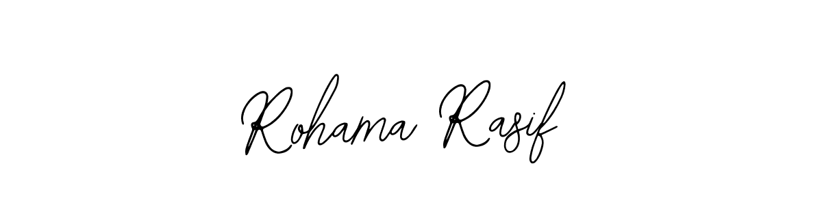 How to make Rohama Rasif name signature. Use Bearetta-2O07w style for creating short signs online. This is the latest handwritten sign. Rohama Rasif signature style 12 images and pictures png