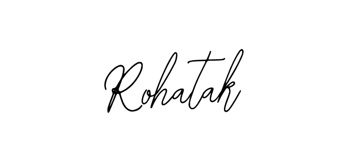 How to make Rohatak name signature. Use Bearetta-2O07w style for creating short signs online. This is the latest handwritten sign. Rohatak signature style 12 images and pictures png