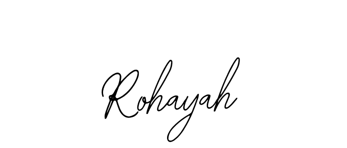 You should practise on your own different ways (Bearetta-2O07w) to write your name (Rohayah) in signature. don't let someone else do it for you. Rohayah signature style 12 images and pictures png