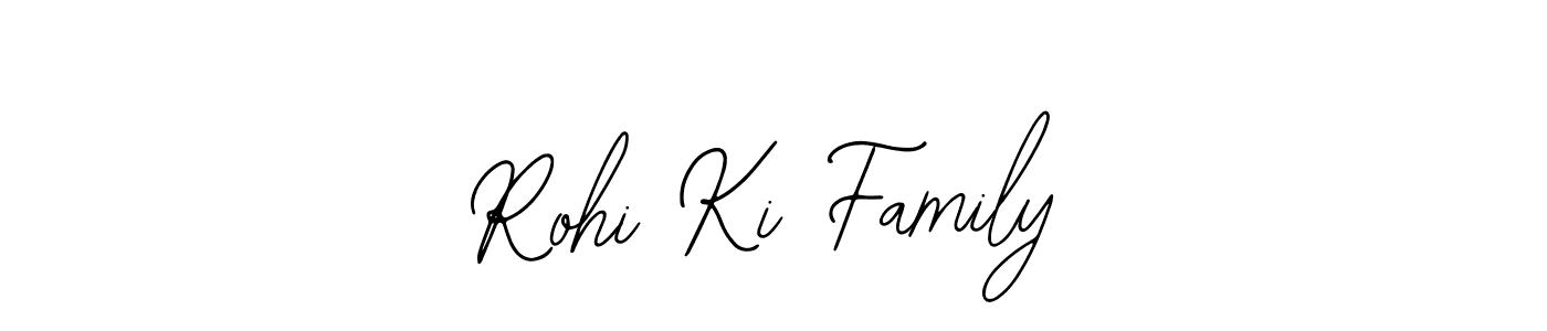 Rohi Ki Family stylish signature style. Best Handwritten Sign (Bearetta-2O07w) for my name. Handwritten Signature Collection Ideas for my name Rohi Ki Family. Rohi Ki Family signature style 12 images and pictures png