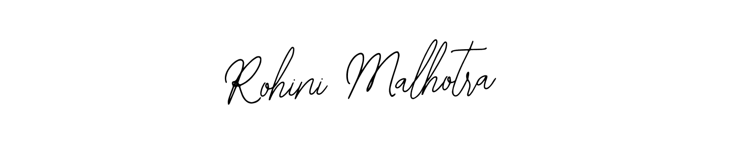 How to make Rohini Malhotra signature? Bearetta-2O07w is a professional autograph style. Create handwritten signature for Rohini Malhotra name. Rohini Malhotra signature style 12 images and pictures png