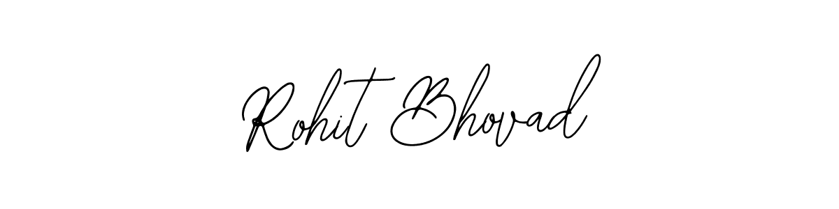 Also we have Rohit Bhovad name is the best signature style. Create professional handwritten signature collection using Bearetta-2O07w autograph style. Rohit Bhovad signature style 12 images and pictures png