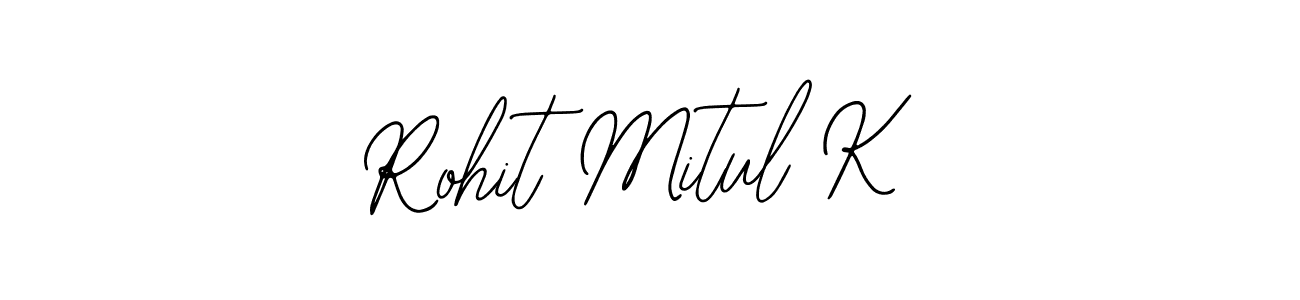 See photos of Rohit Mitul K official signature by Spectra . Check more albums & portfolios. Read reviews & check more about Bearetta-2O07w font. Rohit Mitul K signature style 12 images and pictures png