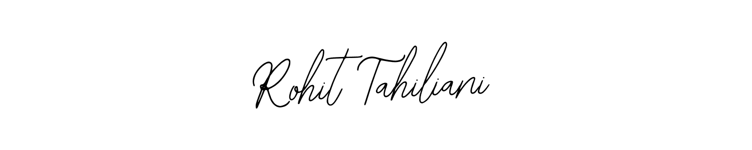 You should practise on your own different ways (Bearetta-2O07w) to write your name (Rohit Tahiliani) in signature. don't let someone else do it for you. Rohit Tahiliani signature style 12 images and pictures png