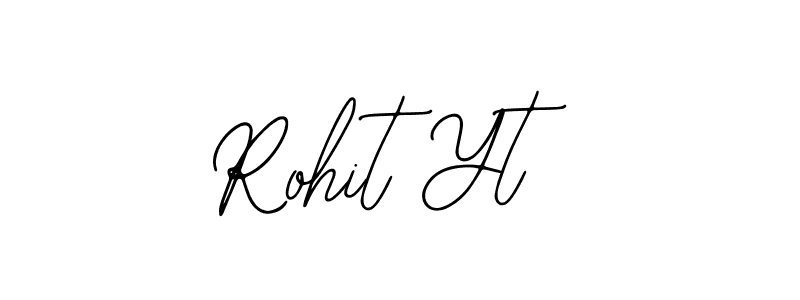 Also we have Rohit Yt name is the best signature style. Create professional handwritten signature collection using Bearetta-2O07w autograph style. Rohit Yt signature style 12 images and pictures png