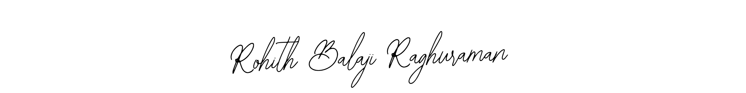 Rohith Balaji Raghuraman stylish signature style. Best Handwritten Sign (Bearetta-2O07w) for my name. Handwritten Signature Collection Ideas for my name Rohith Balaji Raghuraman. Rohith Balaji Raghuraman signature style 12 images and pictures png