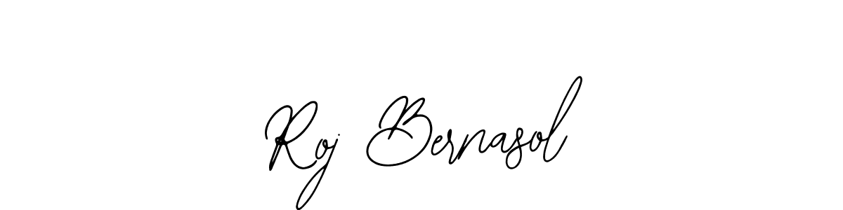 Roj Bernasol stylish signature style. Best Handwritten Sign (Bearetta-2O07w) for my name. Handwritten Signature Collection Ideas for my name Roj Bernasol. Roj Bernasol signature style 12 images and pictures png