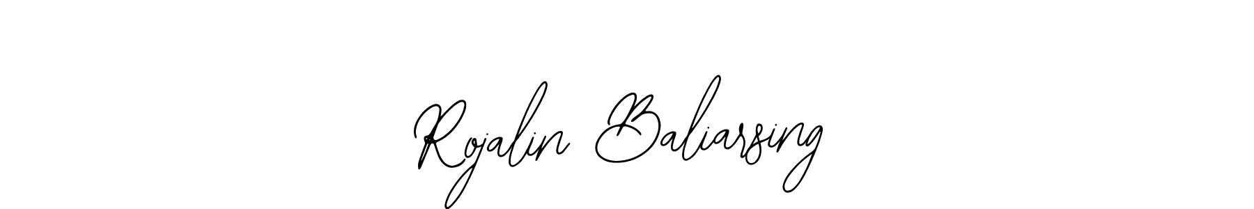 The best way (Bearetta-2O07w) to make a short signature is to pick only two or three words in your name. The name Rojalin Baliarsing include a total of six letters. For converting this name. Rojalin Baliarsing signature style 12 images and pictures png