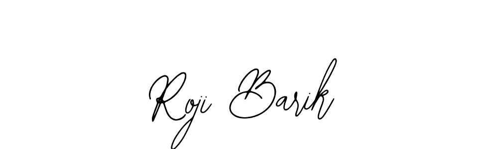 Roji Barik stylish signature style. Best Handwritten Sign (Bearetta-2O07w) for my name. Handwritten Signature Collection Ideas for my name Roji Barik. Roji Barik signature style 12 images and pictures png