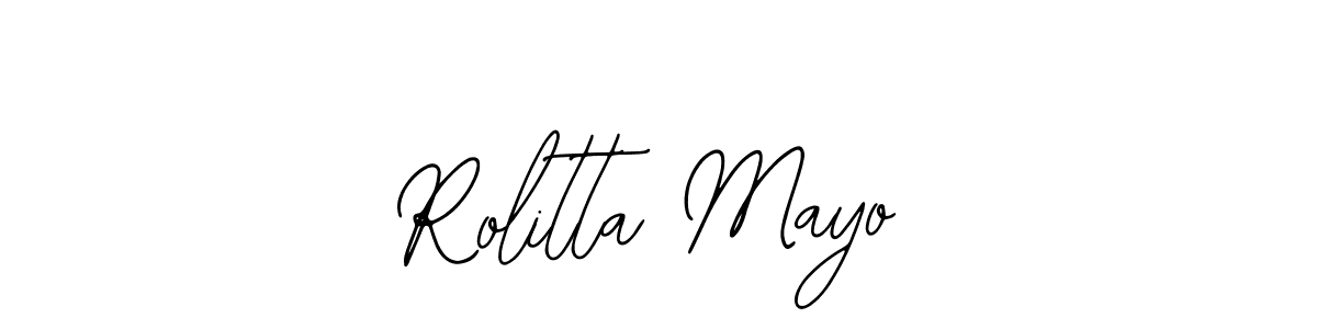 How to make Rolitta Mayo signature? Bearetta-2O07w is a professional autograph style. Create handwritten signature for Rolitta Mayo name. Rolitta Mayo signature style 12 images and pictures png