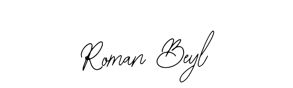 Similarly Bearetta-2O07w is the best handwritten signature design. Signature creator online .You can use it as an online autograph creator for name Roman Beyl. Roman Beyl signature style 12 images and pictures png