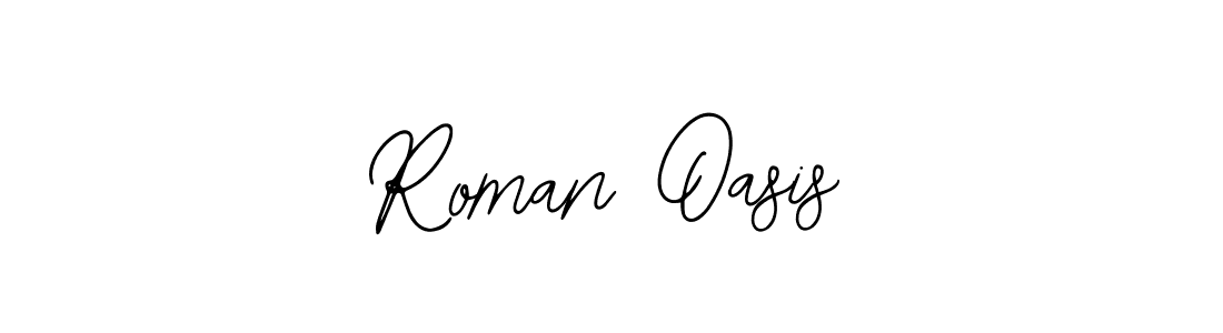 Use a signature maker to create a handwritten signature online. With this signature software, you can design (Bearetta-2O07w) your own signature for name Roman Oasis. Roman Oasis signature style 12 images and pictures png
