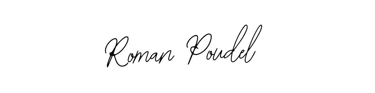 Design your own signature with our free online signature maker. With this signature software, you can create a handwritten (Bearetta-2O07w) signature for name Roman Poudel. Roman Poudel signature style 12 images and pictures png