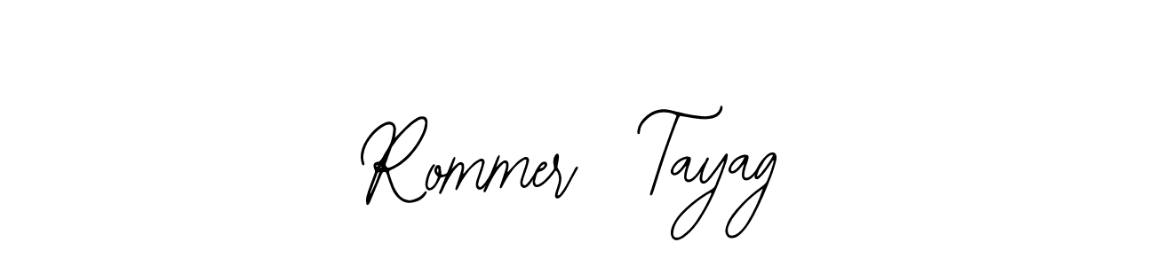 Also we have Rommer  Tayag name is the best signature style. Create professional handwritten signature collection using Bearetta-2O07w autograph style. Rommer  Tayag signature style 12 images and pictures png