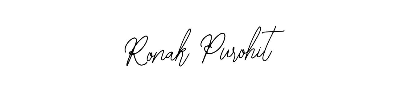 How to make Ronak Purohit signature? Bearetta-2O07w is a professional autograph style. Create handwritten signature for Ronak Purohit name. Ronak Purohit signature style 12 images and pictures png