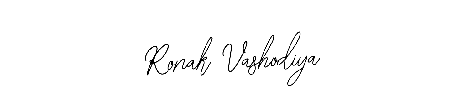 Use a signature maker to create a handwritten signature online. With this signature software, you can design (Bearetta-2O07w) your own signature for name Ronak Vashodiya. Ronak Vashodiya signature style 12 images and pictures png