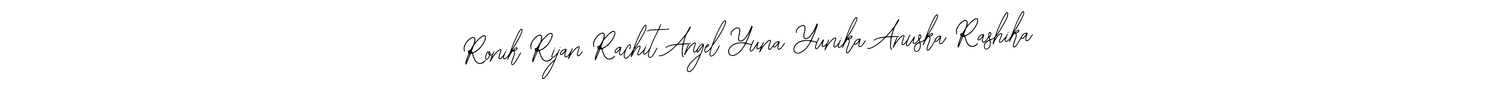 You should practise on your own different ways (Bearetta-2O07w) to write your name (Ronik Rijan Rachit Angel Yuna Yunika Anuska Rashika) in signature. don't let someone else do it for you. Ronik Rijan Rachit Angel Yuna Yunika Anuska Rashika signature style 12 images and pictures png